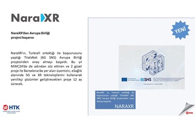 NaraXR ve Turkcell'in TrialsNet (6G SNS) AB Projesi Onay Aldı