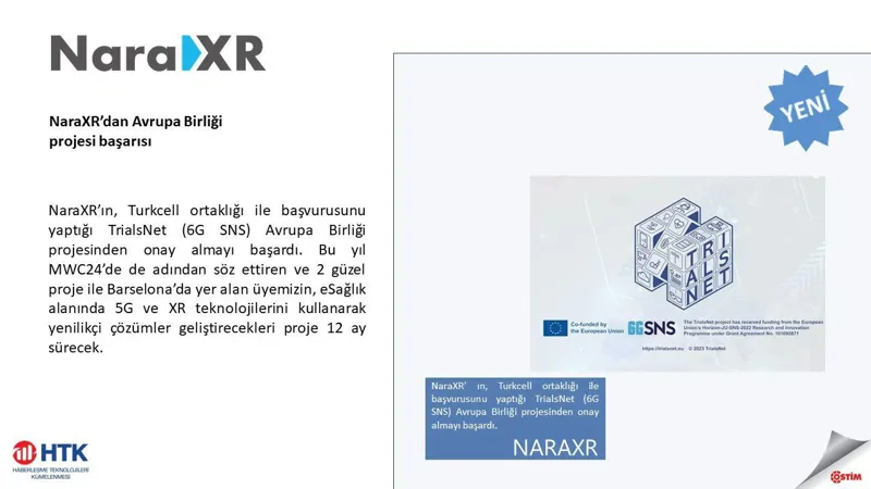 NaraXR ve Turkcell'in TrialsNet (6G SNS) AB Projesi Onay Aldı