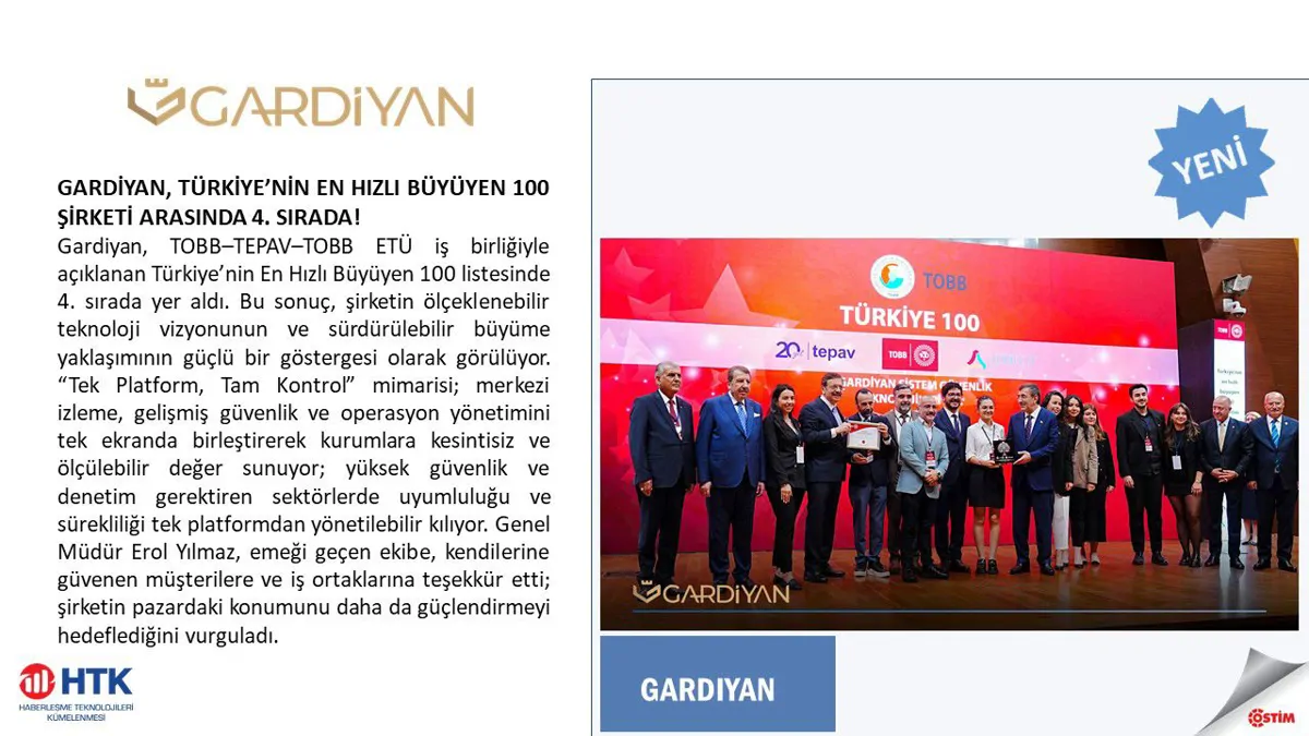 GARDİYAN, TÜRKİYE’NİN EN HIZLI BÜYÜYEN 100 ŞİRKETİ ARASINDA 4. SIRADA!